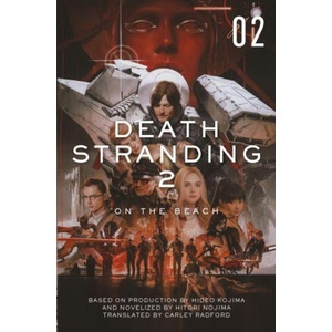 Death Stranding 2: On the Beach - The Official Novelization - Volume 2 | Hitori Nojima (ISBN: 9781835419366)