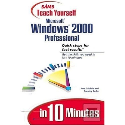 Windows 2000 Professional za 10 minut - Dorothy Burke