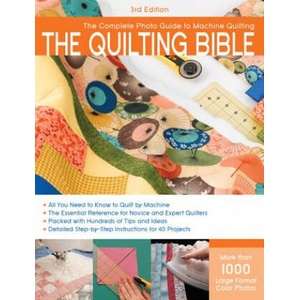 Quilting Bible, 3rd Edition | Creative Publishing International (ISBN: 9781589235120)
