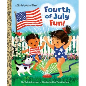 Fourth of July Fun! | Taia Morley (ISBN: 9780593814475)