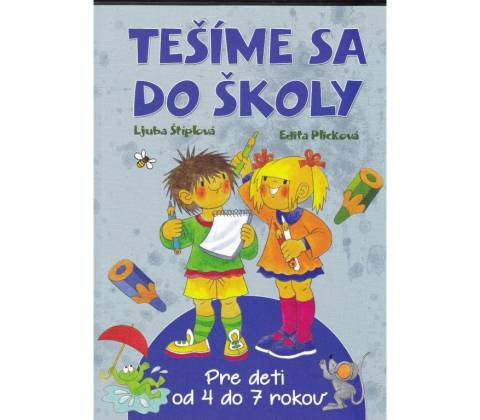 Tešíme sa do školy
