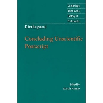 Image 1 of Kierkegaard: Concluding Unscientific Postscript | Alastair Hannay