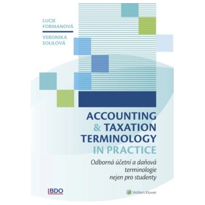 Accounting and Taxation Terminology in Practice - Odborná daňová a účetní terminologie nej