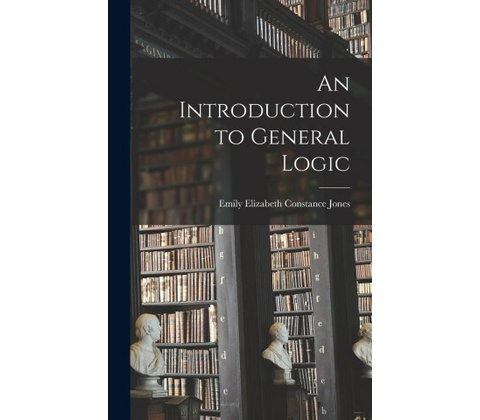 An Introduction to General Logic