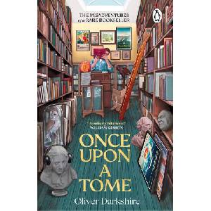 Once Upon a Tome | Oliver Darkshire (ISBN: 9781529177121)