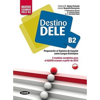 Destino DELE B2