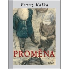Proměna - Franz Kafka