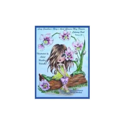Lacy Sunshine's Rory's April Showers May Flowers Coloring Book Volume 36: Flowers, Sweet Big Eyed Girls, Floral Wreaths Inspirations