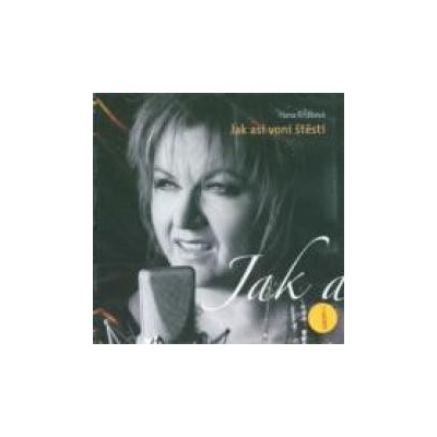 Křížková Hana - Jak asi voní štěstí CD