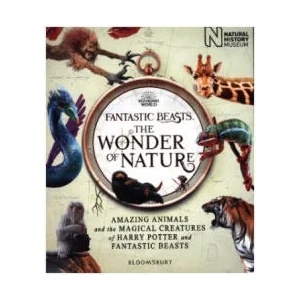 Fantastic Beasts: The Wonder of Nature | Natural History Museum (ISBN: 9781526624031)
