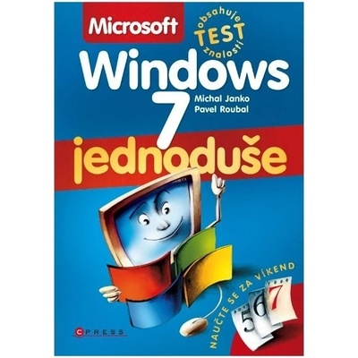 Microsoft Windows 7 Pavel Roubal; Michal Janko CZ