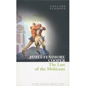 Last of the Mohicans | James Cooper (2010)