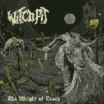 Witchpit - The Weight Of Death (Limited Edition) (LP) (0700721361427)