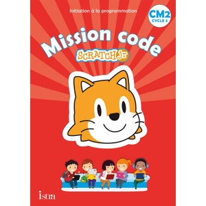 Mission code ! CM2 - Cahier de l'élève - Ed. 2021 | Didier Fritz, Catherine Vilaro (ISBN: 9782014006209)
