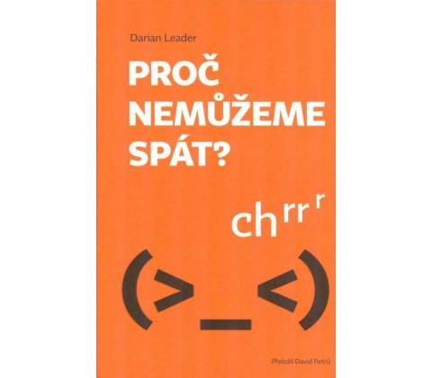 Proč nemůžeme spát