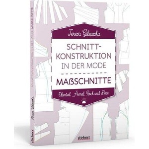 Schnittkonstruktion in der Mode - Maßschnitte (ISBN: 9783830720799)
