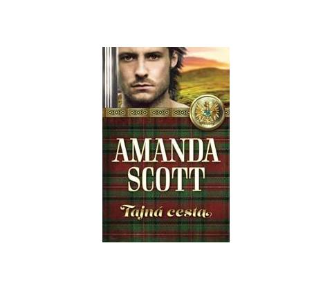 Tajná cesta - Amanda Scott