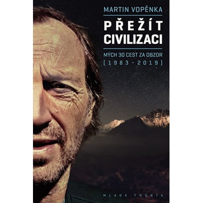 Přežít civilizaci - Martin Vopěnka