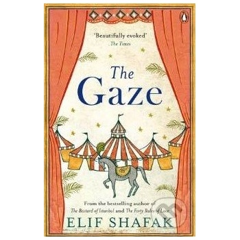 Elif Shafak - Gaze