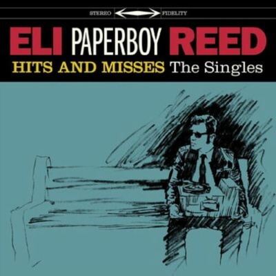 REED, ELI -PAPERBOY- - HITS AND MISSES CD