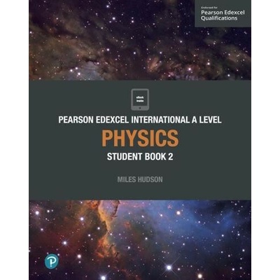 Edexcel International A Level Physics Student Book Hudson MilesMixed media product