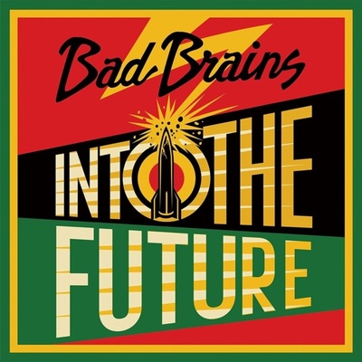 Into the Future - Bad Brains LP