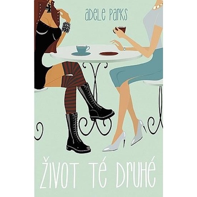 Život té druhé