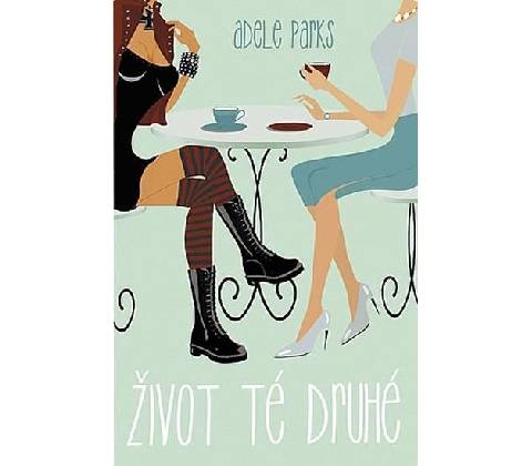 Život té druhé
