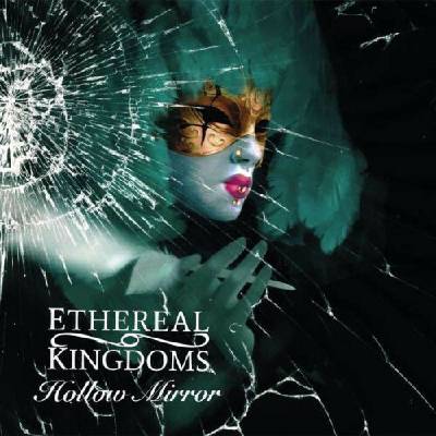 ETHEREAL KINGDOMS - HOLLOW MIRROR CD