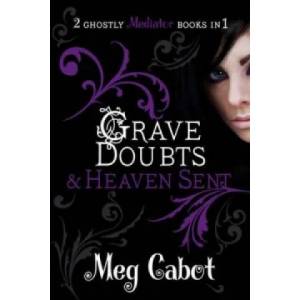 Mediator: Grave Doubts and Heaven Sent | Meg Cabot (2010)