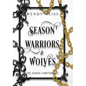 Season Warriors and Wolves | Wendy Heiss (ISBN: 9781739169626)