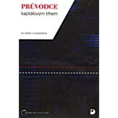 Průvodce kapitálovým trhem - kolektiv