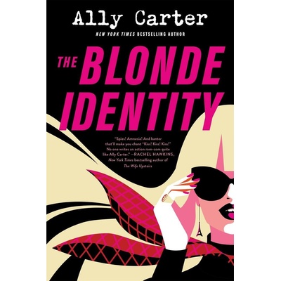The Blonde Identity - Ally Carter