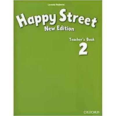 Happy Street 2 NEW EDITION Teacher's Book