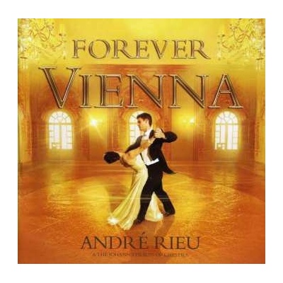 Rieu André - Forever Vienna CD