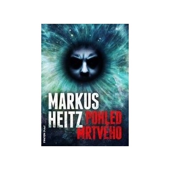 Pohled mrtvého