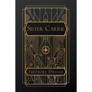 Sister Carrie | Theodore Dreiser (2024)