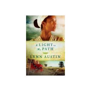 Light to My Path | Lynn Austin (ISBN: 9780764211928)