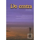 Do centra - Jerronime