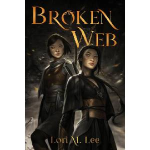 Broken Web | Lee, Lori M (ISBN: 9781645677048)