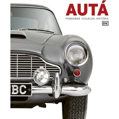 Autá: Podrobná vizuálna história