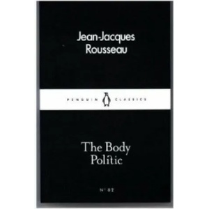 Body Politic | Jean-Jacques Rousseau (2016)