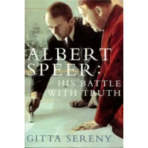 Albert Speer: His Battle With Truth | Gitta Sereny (2000)