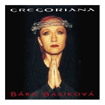 Gregoriana - Bára Basiková