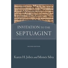 Invitation to the Septuagint - Jobes Dr Karen H Ph.D.