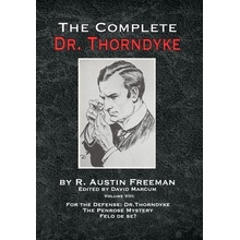 Complete Dr. Thorndyke - Volume VIII