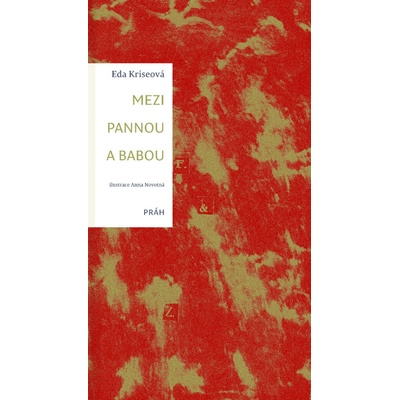 Mezi pannou a babou - Eda Kriseová