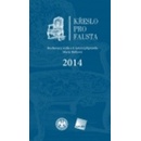 Křeslo pro Fausta 2014