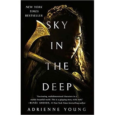 Sky in the Deep - Adrienne Young