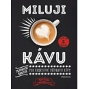 Miluji kávu
